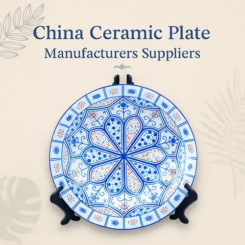 China Ceramic Plate Manufacturers Suppliers Factory Custom Printed Ceramic Plates